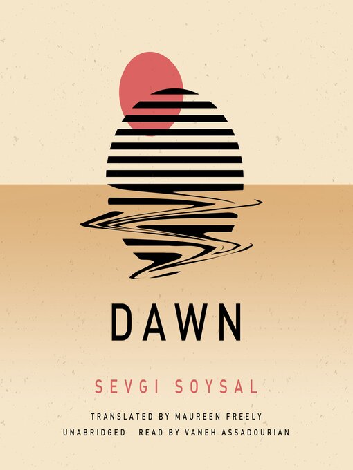 Title details for Dawn by Sevgi Soysal - Available